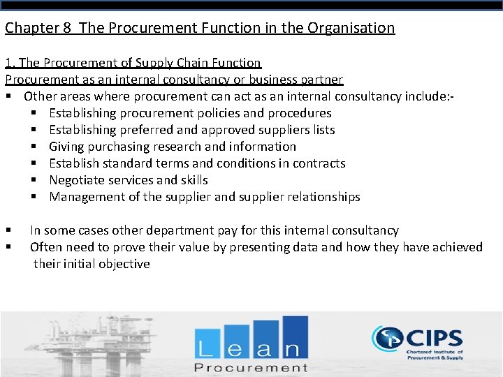 Chapter 8 The Procurement Function in the Organisation 1. The Procurement of Supply Chain