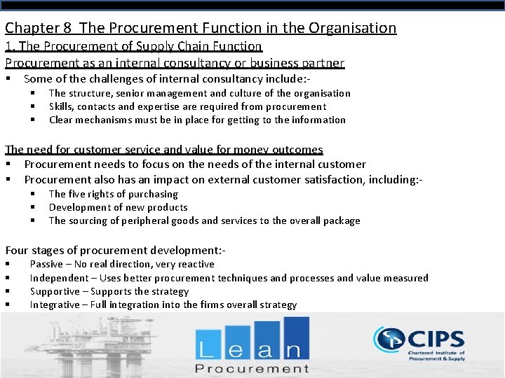 Chapter 8 The Procurement Function in the Organisation 1. The Procurement of Supply Chain Chapter 8 The Procurement Function in the Organisation 1. The Procurement of Supply Chain