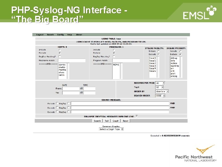 PHP-Syslog-NG Interface “The Big Board” PHP-Syslog-NG Interface “The Big Board”