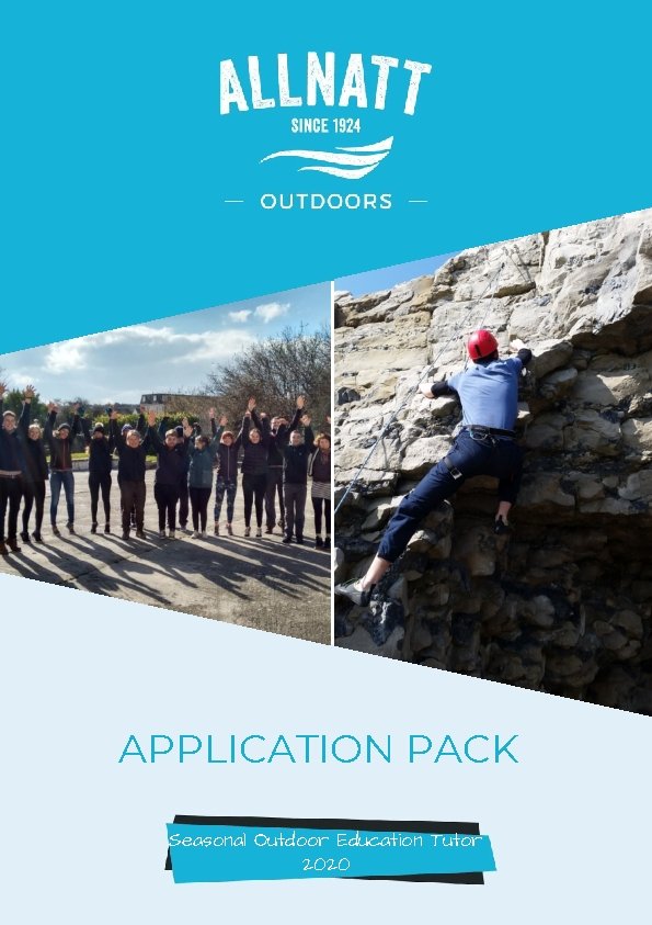 APPLICATION PACK Seasonal Outdoor Education Tutor 2020 