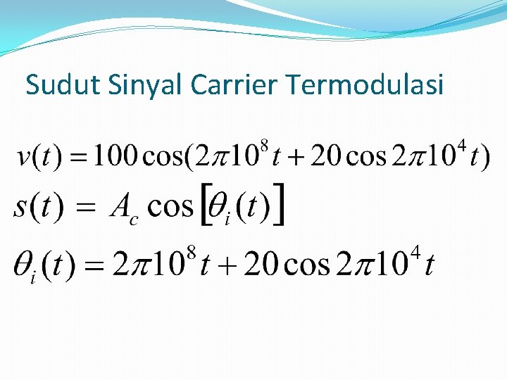 Sudut Sinyal Carrier Termodulasi 