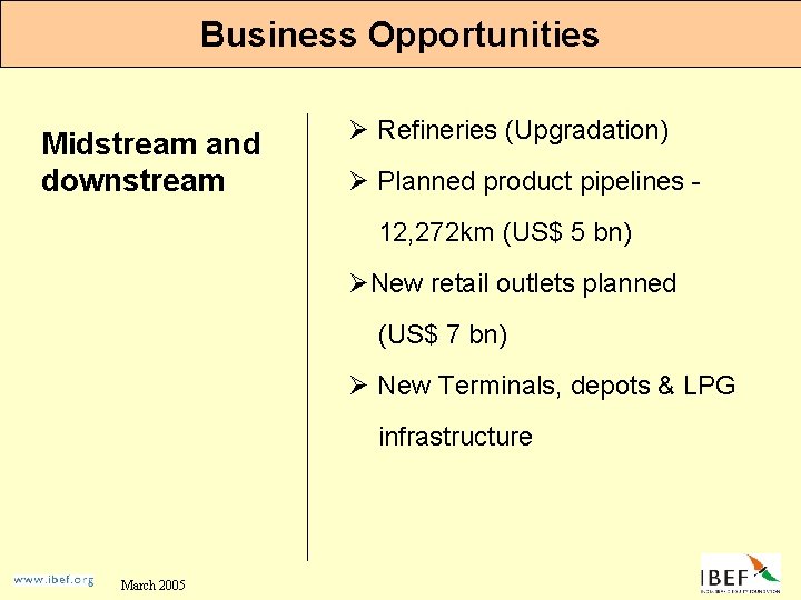 Business Opportunities Midstream and downstream Ø Refineries (Upgradation) Ø Planned product pipelines 12, 272