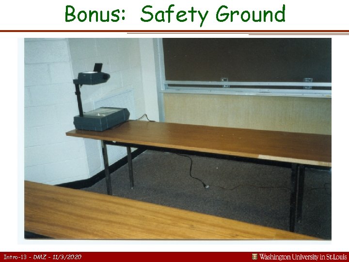 Bonus: Safety Ground Intro-13 - DMZ - 11/3/2020 