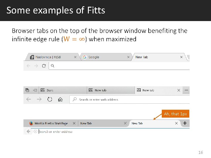 Some examples of Fitts Ah, that 1 px 16 