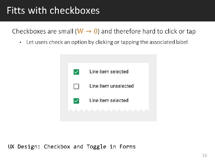 Fitts with checkboxes UX Design: Checkbox and Toggle in Forms 19 