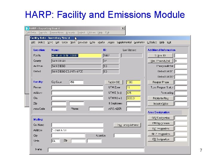  HARP: Facility and Emissions Module 7 