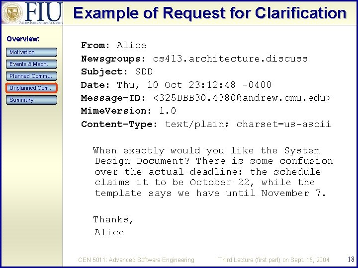 Example of Request for Clarification Overview: Motivation Events & Mech. Planned Commu. Unplanned Com.