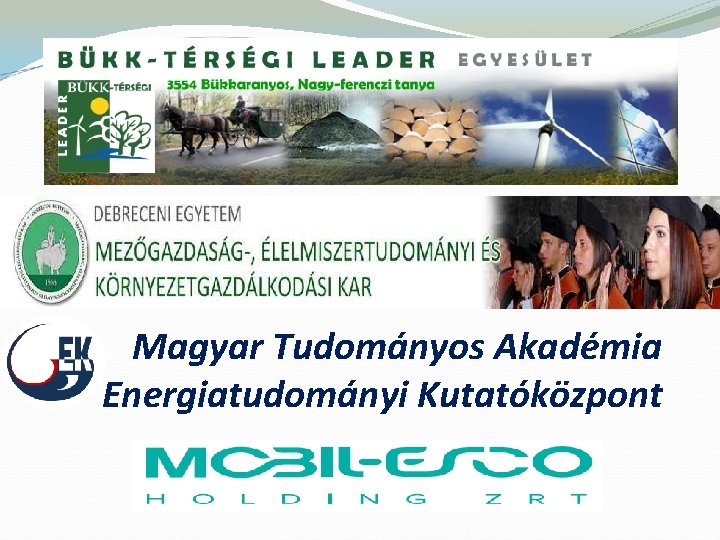 Magyar Tudományos Akadémia Energiatudományi Kutatóközpont 