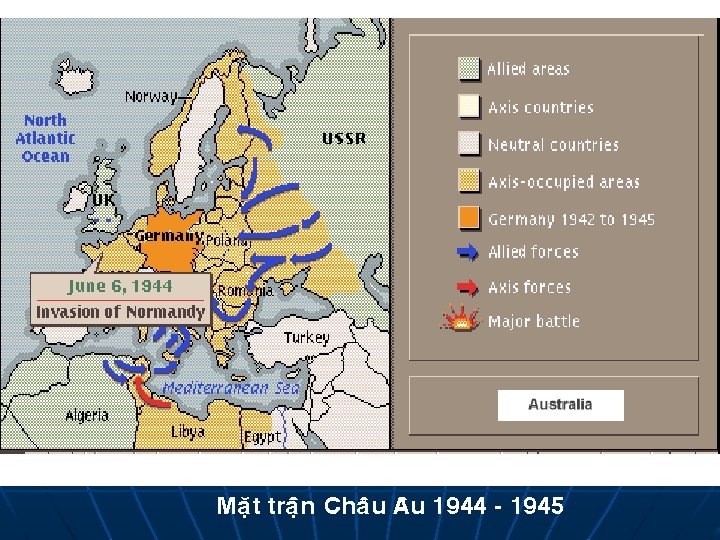 Maët traän Chaâu Aâu 1944 - 1945 