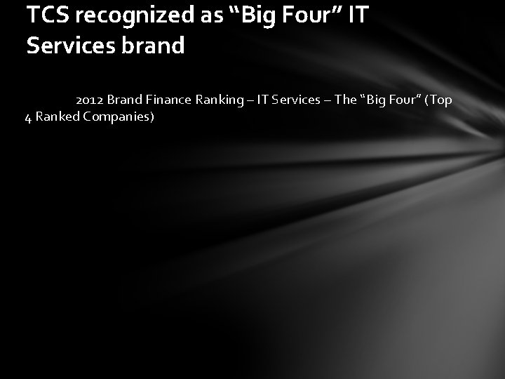 TCS recognized as “Big Four” IT Services brand 2012 Brand Finance Ranking – IT