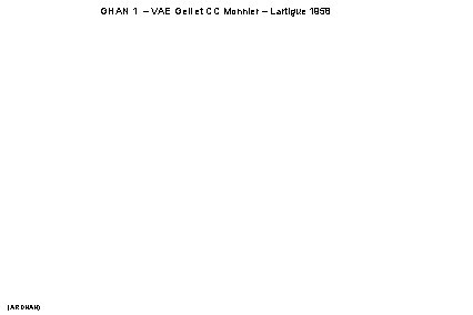 GHAN 1 – VAE Geli et CC Monnier – Lartigue 1958 (ARDHAN) 