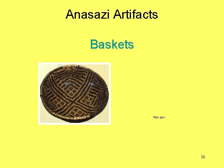 Anasazi Artifacts Baskets Nps. gov 36 