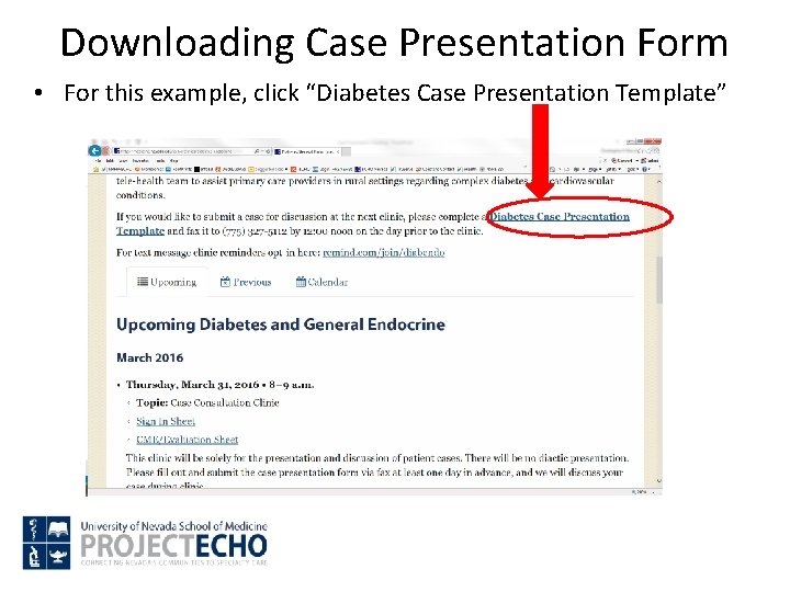 Downloading Case Presentation Form • For this example, click “Diabetes Case Presentation Template” Downloading Case Presentation Form • For this example, click “Diabetes Case Presentation Template”