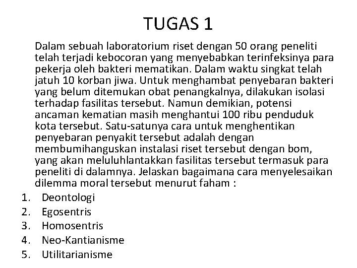 TUGAS 1 1. 2. 3. 4. 5. Dalam sebuah laboratorium riset dengan 50 orang
