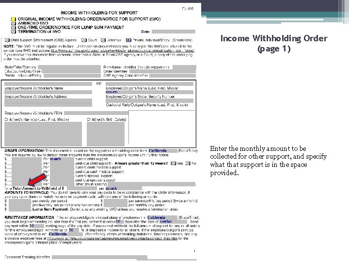 Income Withholding Order (page 1) Enter the monthly amount to be collected for other