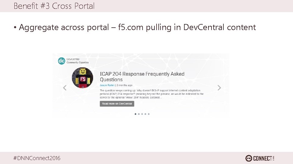 Benefit #3 Cross Portal • Aggregate across portal – f 5. com pulling in
