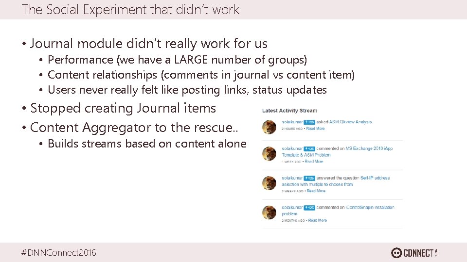The Social Experiment that didn’t work • Journal module didn’t really work for us