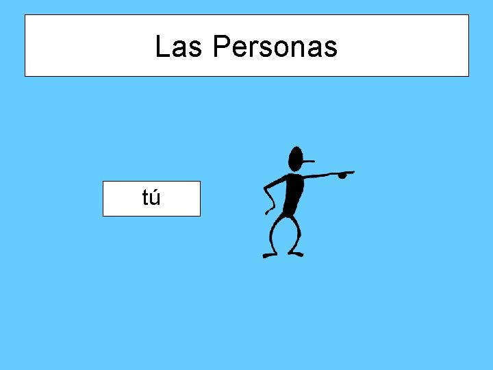 Las Personas tú 