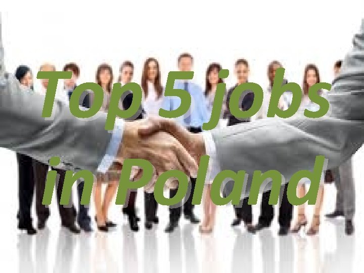 Top 5 jobs in Poland 