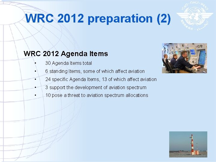 WRC 2012 preparation (2) WRC 2012 Agenda Items • 30 Agenda Items total •