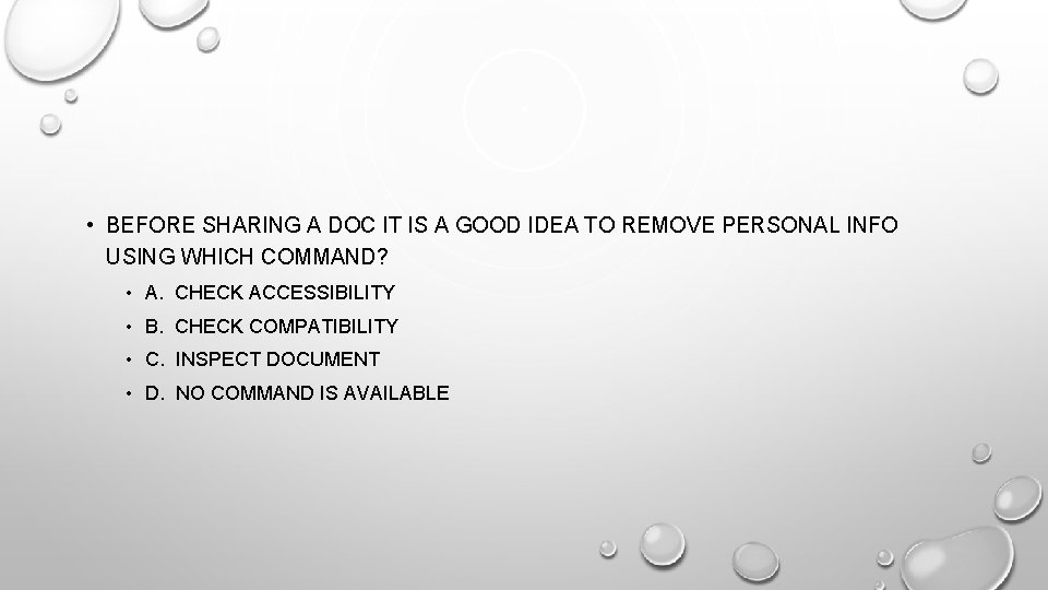  • BEFORE SHARING A DOC IT IS A GOOD IDEA TO REMOVE PERSONAL