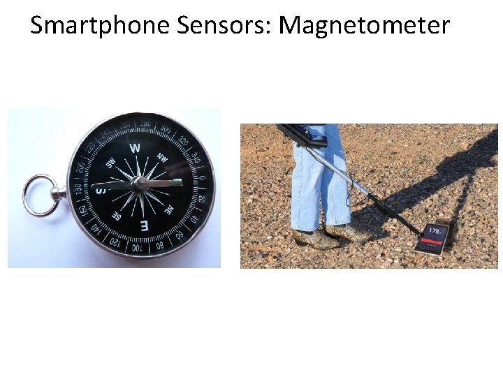 Smartphone Sensors: Magnetometer 