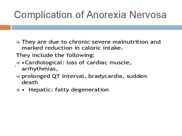 Complication of Anorexia Nervosa 
