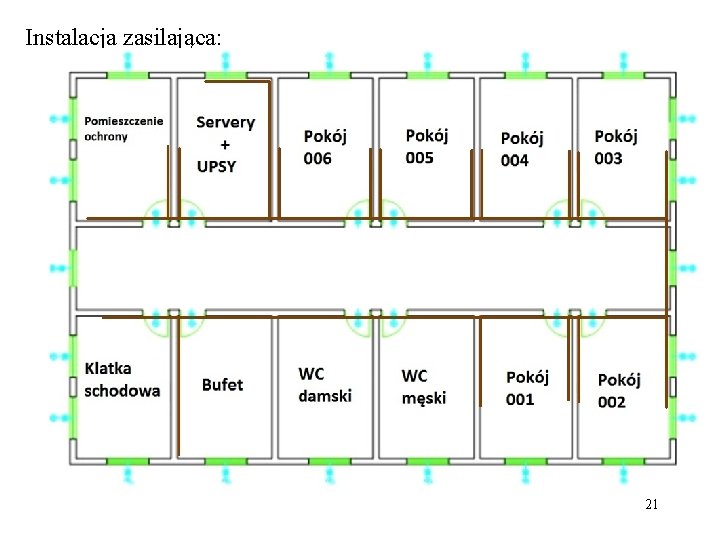 Instalacja zasilająca: 21 