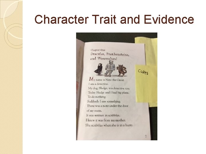 Character Trait and Evidence Character Trait and Evidence