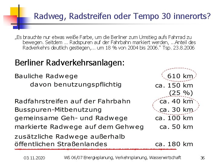 Radweg, Radstreifen oder Tempo 30 innerorts? „Es brauchte nur etwas weiße Farbe, um die