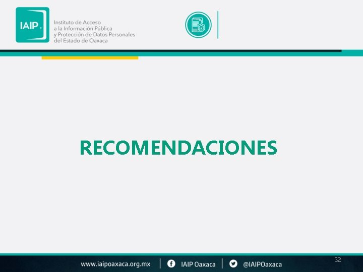 RECOMENDACIONES 32 RECOMENDACIONES 32