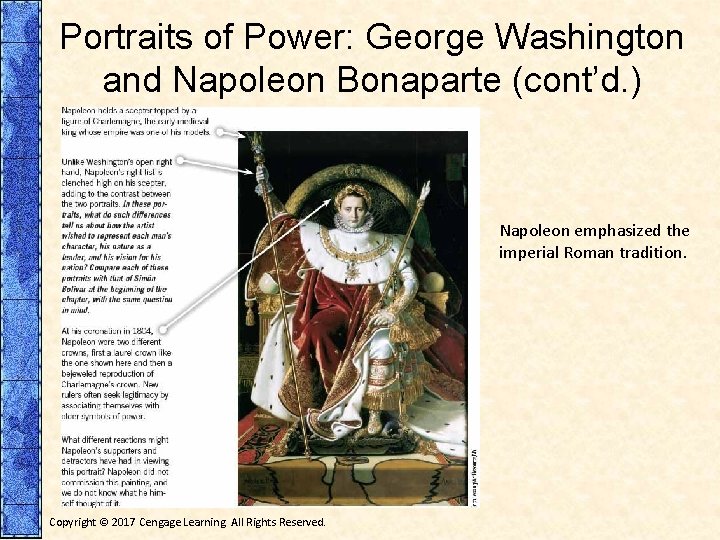 Portraits of Power: George Washington and Napoleon Bonaparte (cont’d. ) Napoleon emphasized the imperial Portraits of Power: George Washington and Napoleon Bonaparte (cont’d. ) Napoleon emphasized the imperial