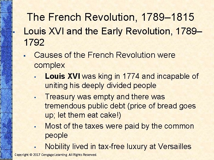 The French Revolution, 1789– 1815 ▪ Louis XVI and the Early Revolution, 1789– 1792 The French Revolution, 1789– 1815 ▪ Louis XVI and the Early Revolution, 1789– 1792
