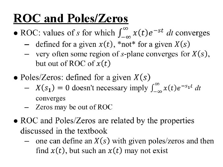 ROC and Poles/Zeros ROC and Poles/Zeros