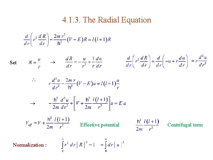 4. 1. 3. The Radial Equation Set Effective potential Normalization : Centrifugal term 