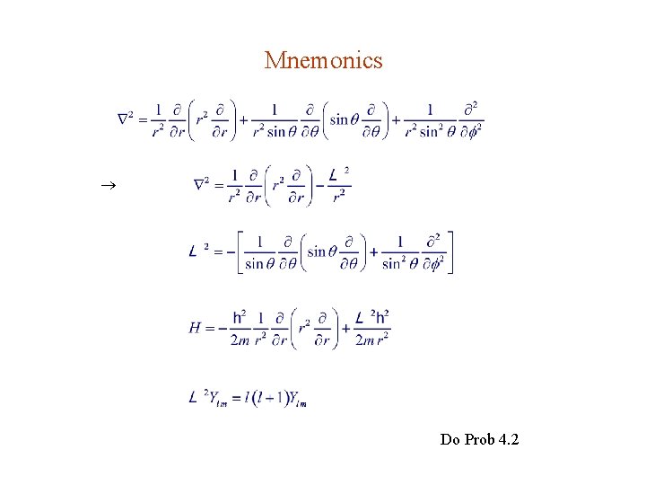 Mnemonics Do Prob 4. 2 