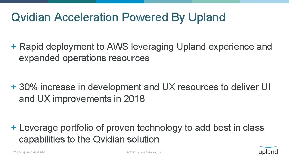 Qvidian Acceleration Powered By Upland + Rapid deployment to AWS leveraging Upland experience and