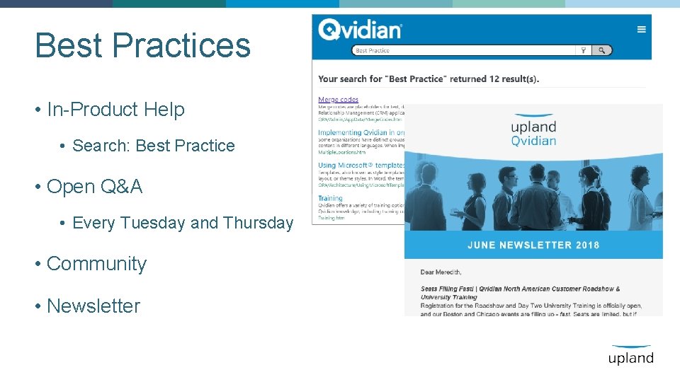 Best Practices • In-Product Help • Search: Best Practice • Open Q&A • Every