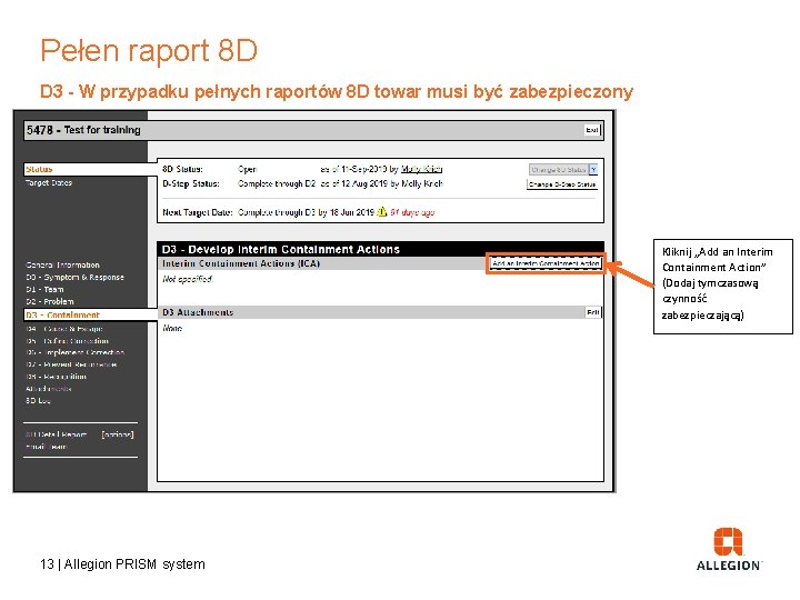 Pełen raport 8 D D 3 - W przypadku pełnych raportów 8 D towar