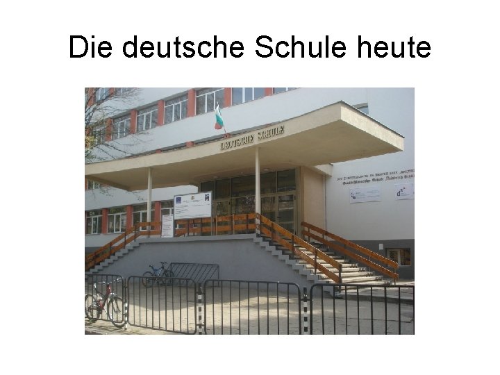 Die deutsche Schule heute 