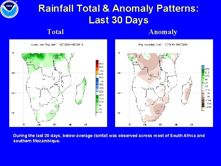 Rainfall Total & Anomaly Patterns: Last 30 Days Total Anomaly During the last 30