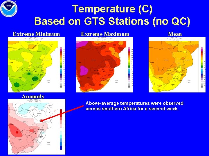 Temperature (C) Based on GTS Stations (no QC) Extreme Minimum Extreme Maximum Mean Anomaly