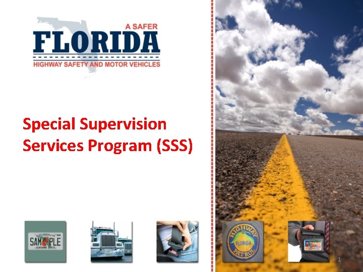 Special Supervision Services Program (SSS) 1 