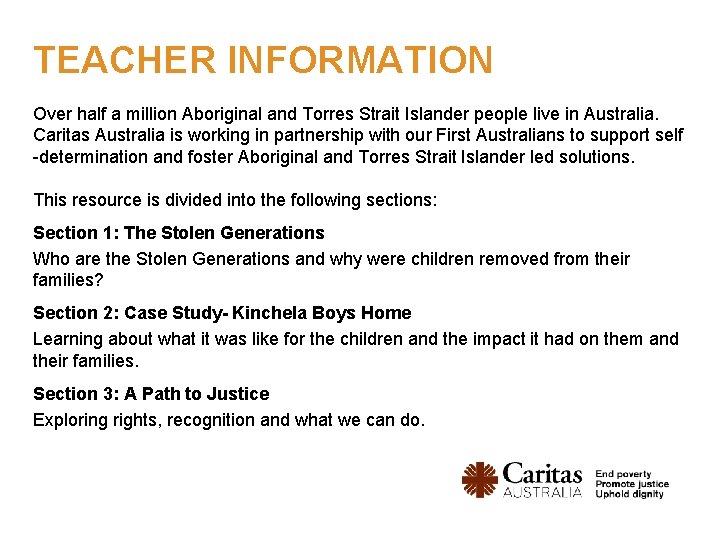 TEACHER INFORMATION Over half a million Aboriginal and Torres Strait Islander people live in