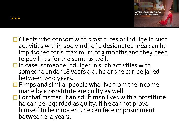 … � Clients who consort with prostitutes or indulge in such activities within 200