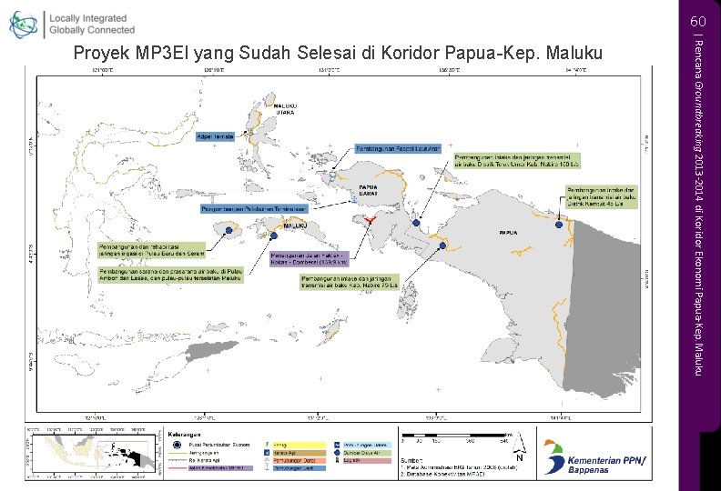 60 | Rencana Groundbreaking 2013 -2014 di Koridor Ekonomi Papua-Kep. Maluku Proyek MP 3