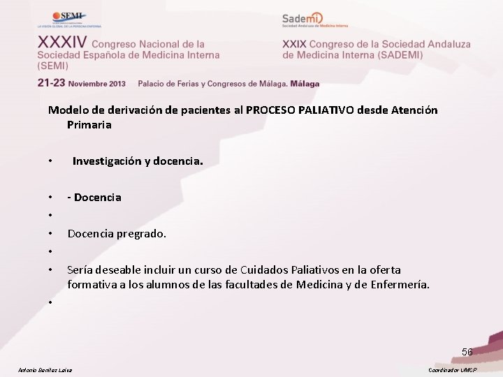 Modelo de derivación de pacientes al PROCESO PALIATIVO desde Atención Primaria • Investigación y