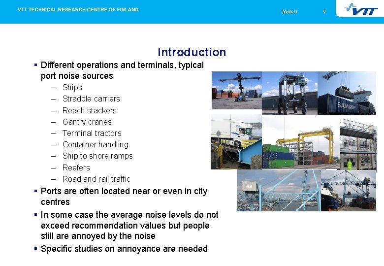 09/08/11 Introduction Different operations and terminals, typical port noise sources – – – –