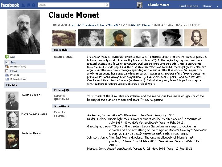 Claude. Monet Claude Monet Studied Art at Le Harve Secondary School of the arts