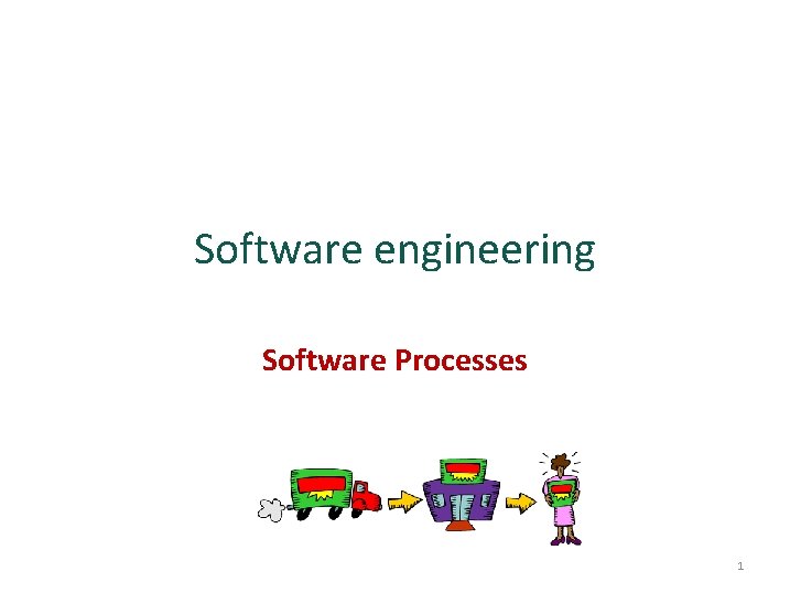 Software engineering Software Processes 1 